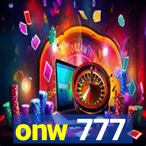 onw 777