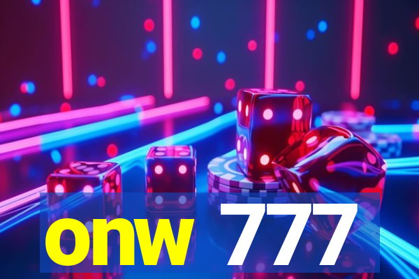 onw 777