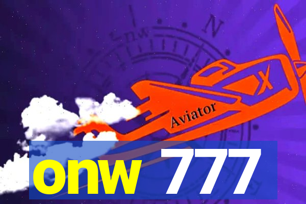 onw 777