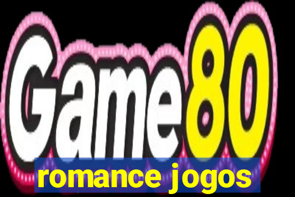 romance jogos
