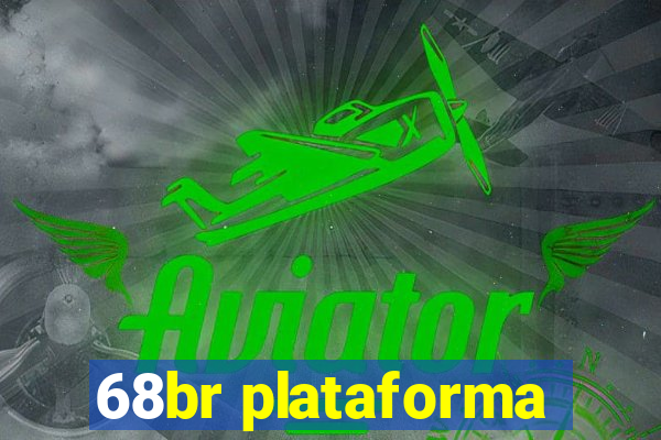68br plataforma