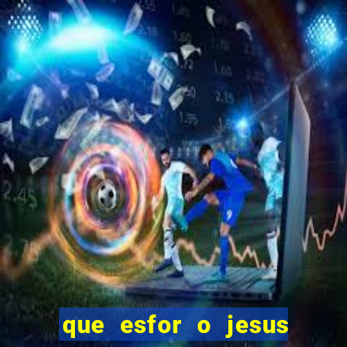 que esfor o jesus fazia para encontrar as pessoas