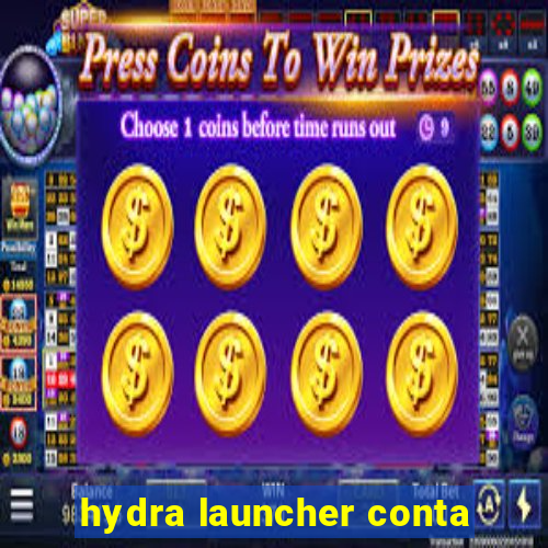 hydra launcher conta