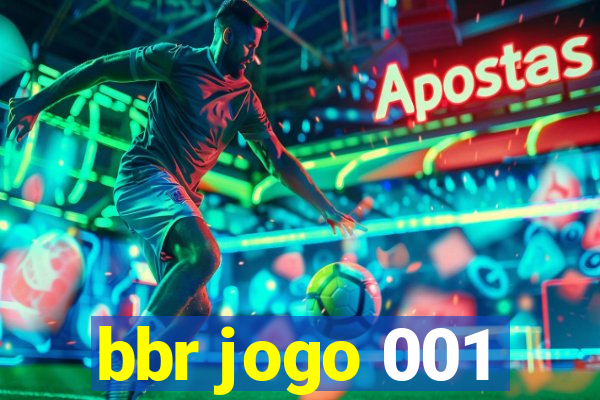 bbr jogo 001