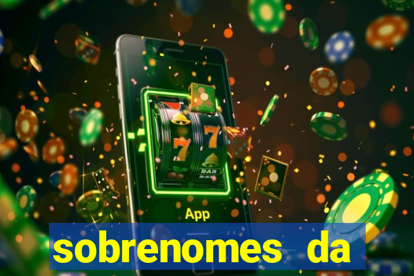sobrenomes da realeza medieval