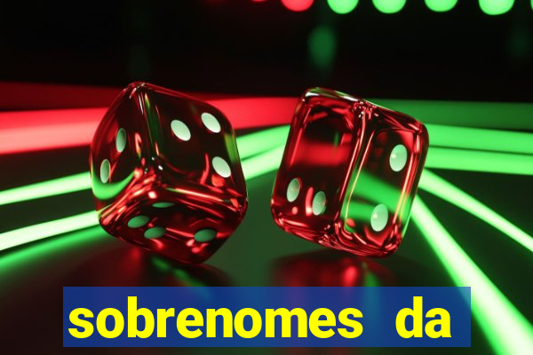 sobrenomes da realeza medieval