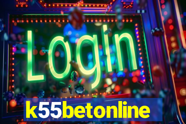 k55betonline