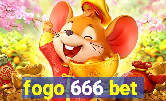fogo 666 bet