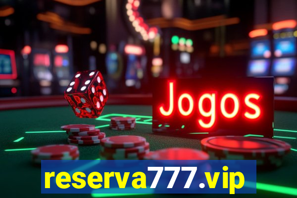 reserva777.vip