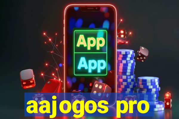 aajogos pro