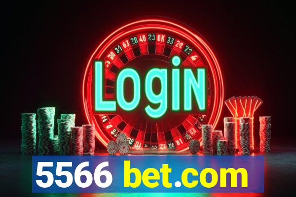 5566 bet.com
