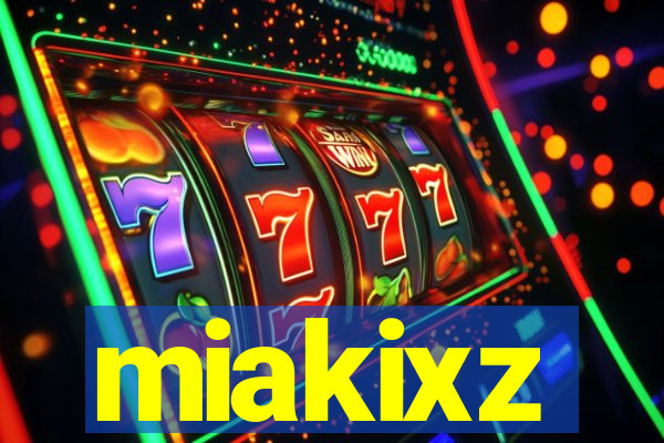 miakixz