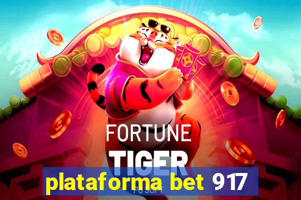 plataforma bet 917