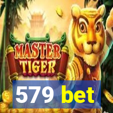 579 bet