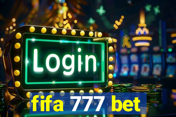 fifa 777 bet