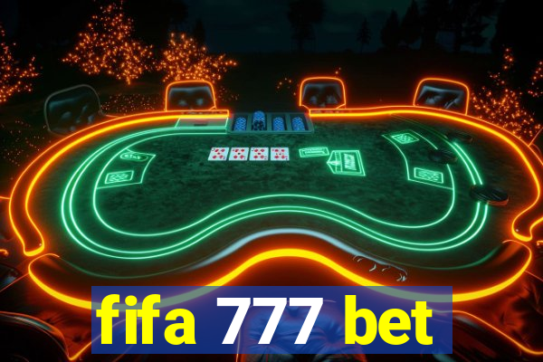 fifa 777 bet
