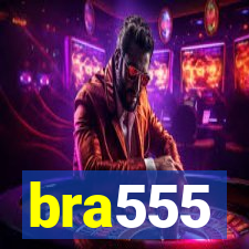 bra555