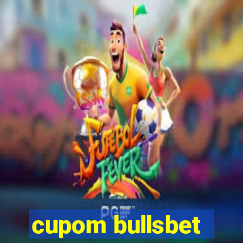cupom bullsbet