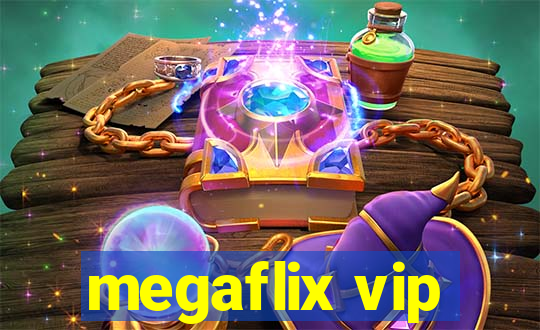 megaflix vip