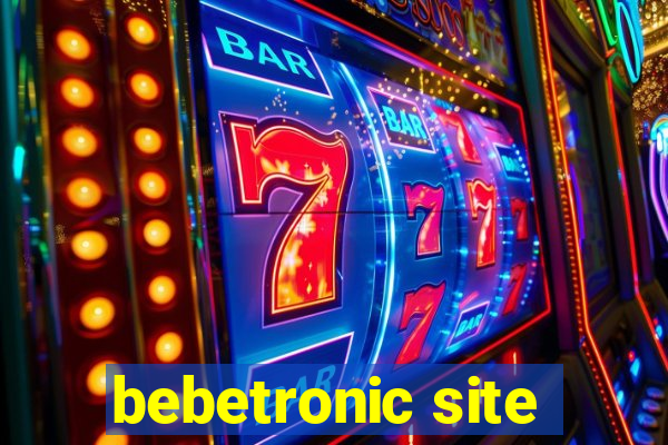 bebetronic site