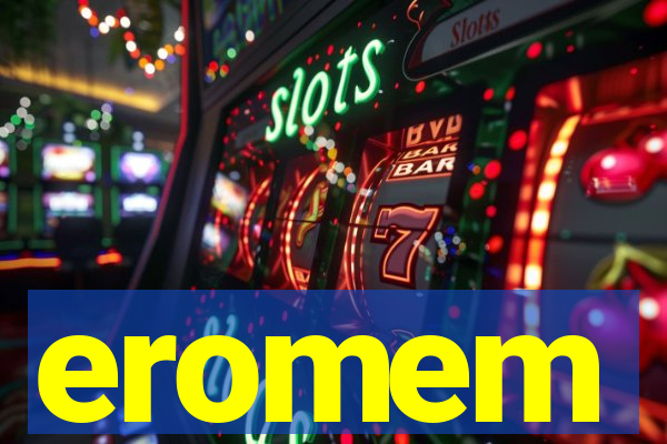 eromem