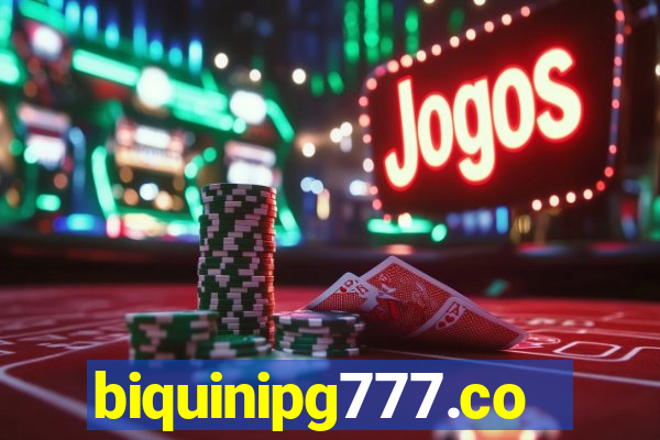 biquinipg777.com