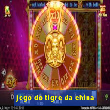 jogo do tigre da china