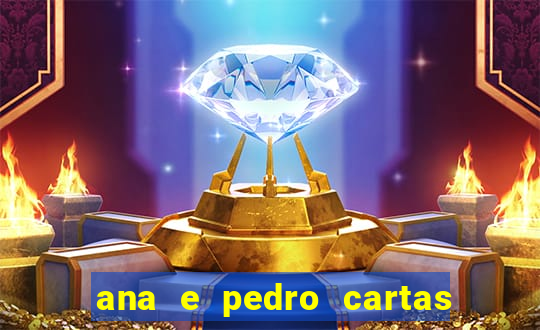 ana e pedro cartas download pdf