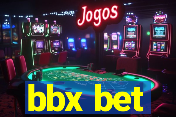 bbx bet