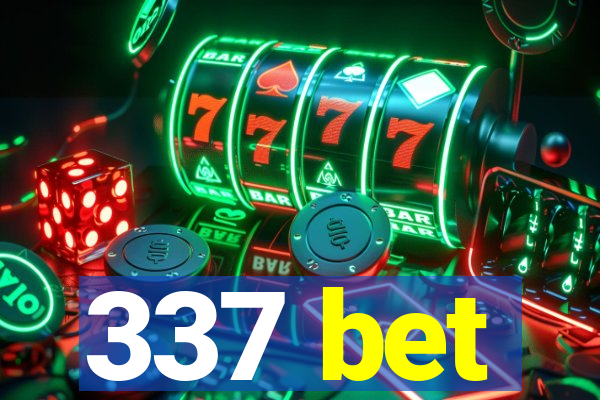 337 bet