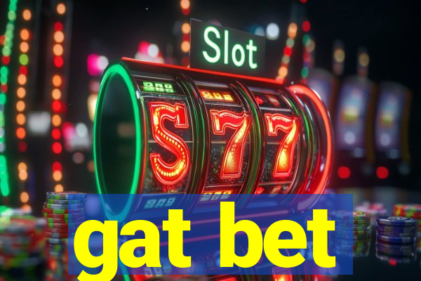 gat bet