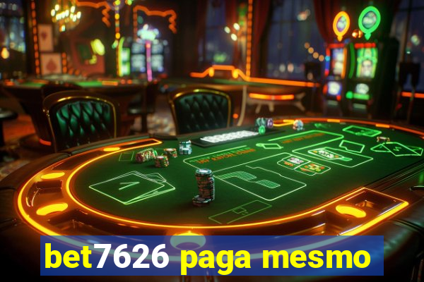 bet7626 paga mesmo