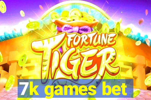 7k games bet