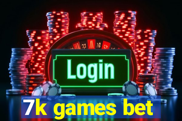 7k games bet