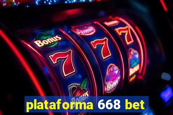 plataforma 668 bet