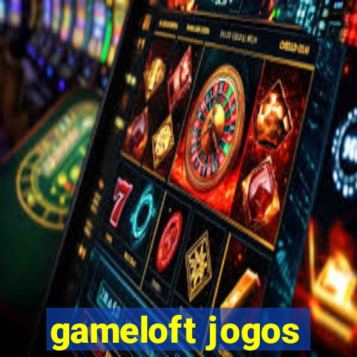 gameloft jogos