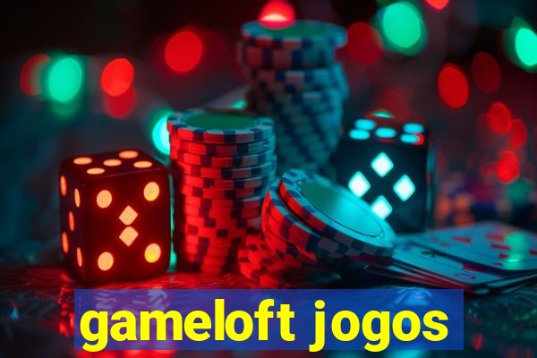 gameloft jogos