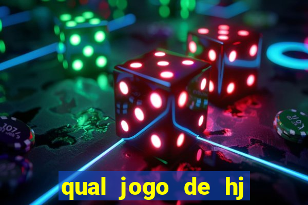qual jogo de hj na globo