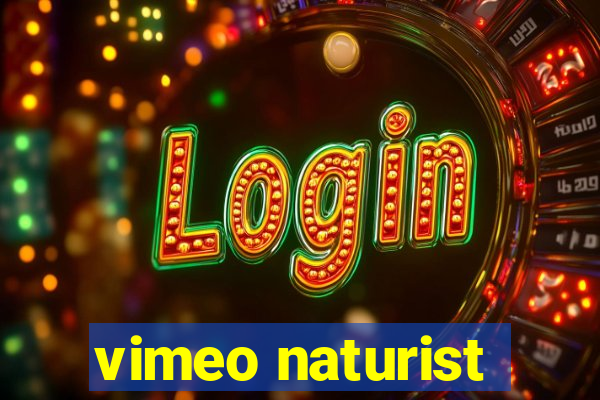 vimeo naturist