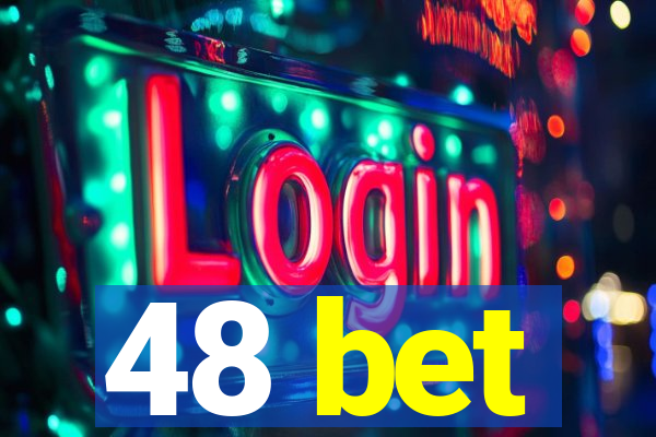 48 bet