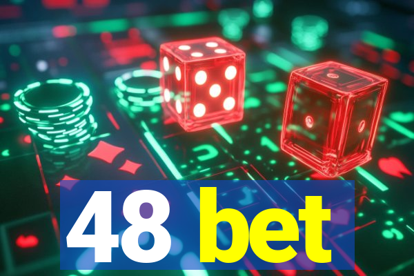 48 bet