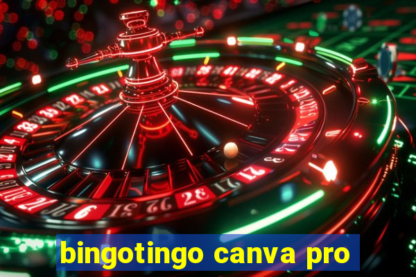 bingotingo canva pro
