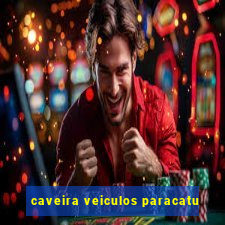 caveira veiculos paracatu