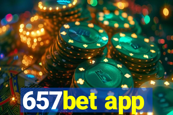 657bet app