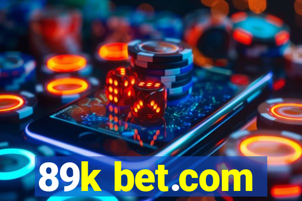 89k bet.com
