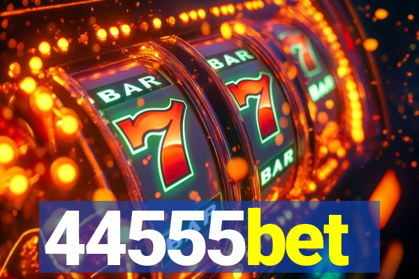 44555bet