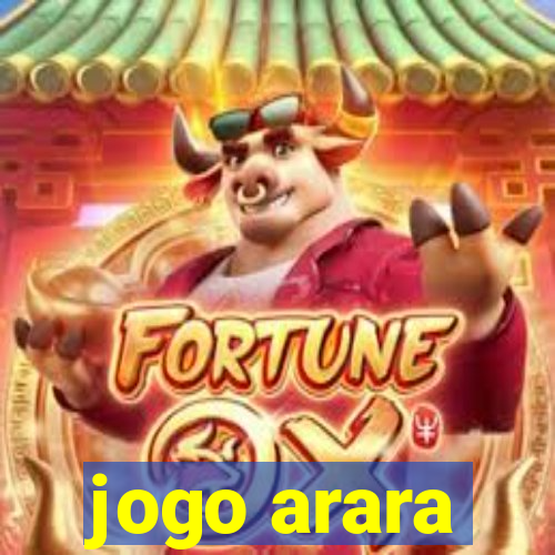 jogo arara