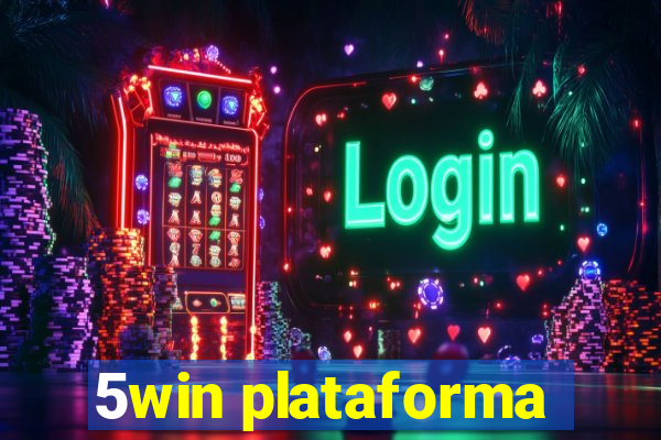 5win plataforma