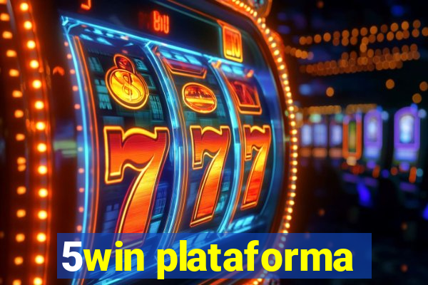 5win plataforma