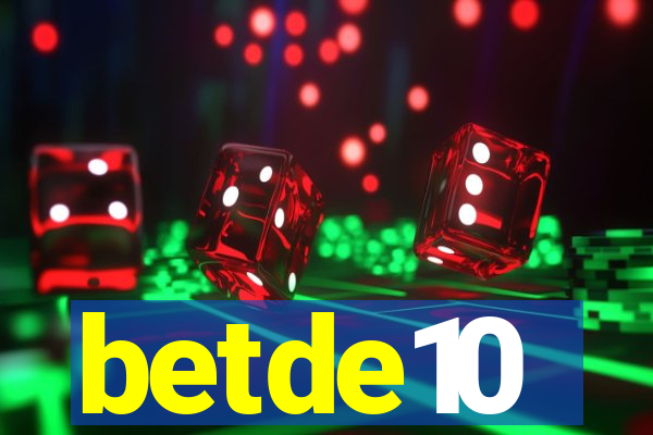 betde10